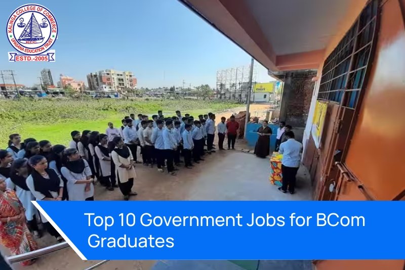 Top 10 Government Jobs for BCom Graduates