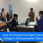 How to Choose the Right Commerce College in Bhubaneswar
